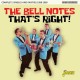 BELL NOTES-THAT'S RIGHT! COMPLETE SINGLES AND RARITIES 1958-1960 (CD)