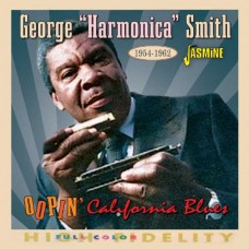 GEORGE SMITH-OOPIN CALIFORNIA BLUES, 1954-1962 (CD)