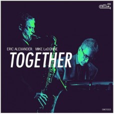 ERIC ALEXANDER & MIKE LEDONNE-TOGETHER (CD)