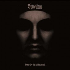 SCHEITAN-SONGS FOR THE GOTHIC PEOPLE (CD)