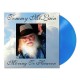 TOMMY MCLAIN-MOVING TO HEAVEN -COLOURED/RSD- (LP)