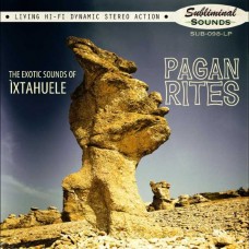 IXTAHUELE-PAGAN RITES -COLOURED/LTD- (LP)