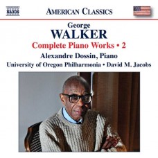 ALEXANDRE DOSSIN-WALKER: COMPLETE PIANO WORKS, VOL. 2 (CD)