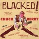 V/A-BLACKED 'N' CHUCKED! VOL.8 WHITE KIDS GOIN' WILD OVER THE ROCK'N'ROLL OF... CHUCK BERRY (7")