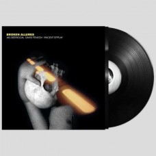 JAC BERROCAL/DAVID FENECH/VINCENT EPPLAY-BROKEN ALLURES (LP)