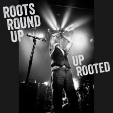 ROOTS ROUND UP-UP ROOTED (CD)