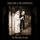 JAMES KING AND THE LONEWOLVES-MORTALITY ARCADE (LP)