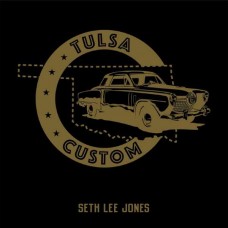 SETH LEE JONES-TULSA CUSTOM (CD)