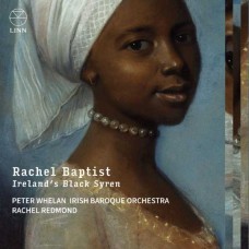 RACHEL REDMOND-RACHEL BAPTIST: IRELAND S BLACK SYREN (CD)