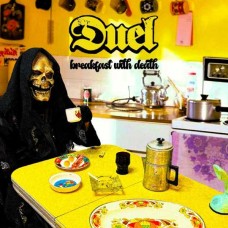 DUEL-BREAKFAST WITH DEATH (CD)