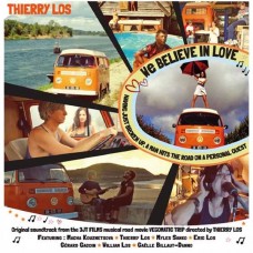 THIERRY LOS-WE BELIEVE IN LOVE (LP)