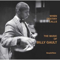 BILLY GAULT-WHEN DESTINY CALLS (LP)