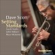 DAVE SCOTT-SETTING STANDARDS (CD)
