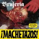 BRUJERIA-MACHETAZOS! (7")