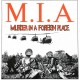 M.I.A.-MURDER IN A FOREIGN PLACE (LP+7")