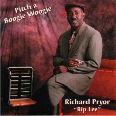 RIP LEE PRYOR-PITCH A BOOGIE WOOGIE (CD)