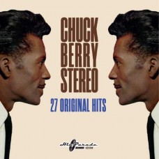 CHUCK BERRY-CHUCK BERRY STEREO: 27 ORIGINAL HITS (CD)