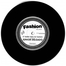 JUNIOR DELGADO-IT TAKES TWO TO TANGO (7")
