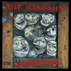 MASONICS-I GOT IT ALL -EP- (7")