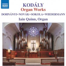 IAIN QUINN-DOHNANYI, KODALY & NOVAK: KODALY: ORGAN WORKS (CD)