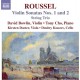 DAVID BOWLIN-ALBERT ROUSSEL: VIOLIN SONATAS NOS. 1 AND 2 - STRING TRIO (CD)