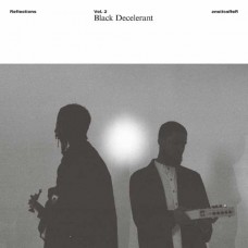 BLACK DECELERANT-REFLECTIONS VOL.2 (LP)