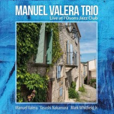 MANUEL VALERA-LIVE AT L'OSONS JAZZ CLUB (CD)