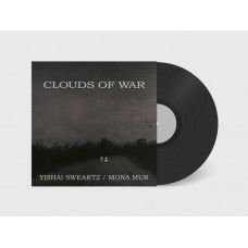 YISHAI SWEARTZ & MONA MUR-CLOUDS OF WAR (LP)