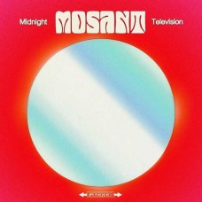MOSANT-MIDNIGHT TELEVISION (CD)