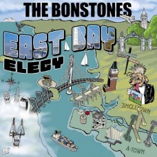 BONTONES-EAST BAY ELEGY (CD)