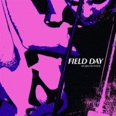 FIELD DAY-ACQUISITION (LP)