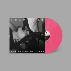 TRAP GIRL-THE SAVAGE GODDESS -COLOURED/LTD- (LP)