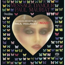 PAUL MAURIAT-NOUS/MESSAGE D'AMOUR (SACD)