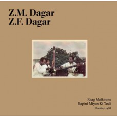 DAGAR BROTHERS-RAAG MALKAUNS & RAGINI MIYAN KI TODI (3LP)