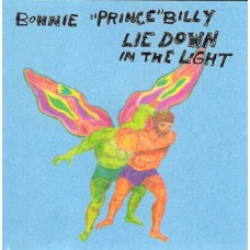 BONNIE "PRINCE" BILLY-LIE DOWN IN THE LIGHT (CD)
