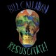 BILL CALLAHAN-RESUSCITATE! (CD)