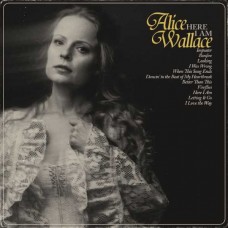 ALICE WALLACE-HERE I AM (CD)