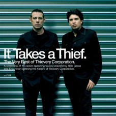 THIEVERY CORPORATION-IT TAKES A THIEF (CD)