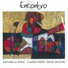 ANTONELLA VITALE/CLAUDIA MARSS/GIULIA SALSONE-ENCONTRO (CD)