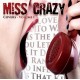 MISS CRAZY-COVERS - VOLUME 1 (CD)