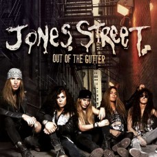 JONES STREET-OUT OF THE GUTTER (CD)