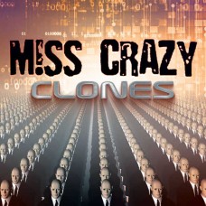 MISS CRAZY-CLONES (CD)