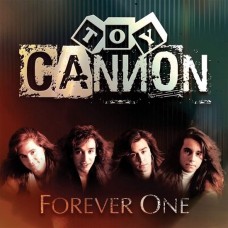 TOY CANNON-FOREVER ONE (CD)