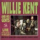 WILLIE KENT AND HIS GENTS-LIVE AT BLUES IN CHICAGO (CD)