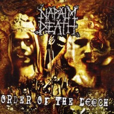 NAPALM DEATH-ORDER OF THE LEECH (CD)