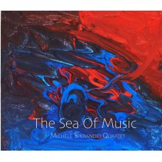 MICHELE SPERANDIO QUARTET-THE SEA OF MUSIC (CD)