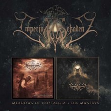 IMPERIUM DEKADENZ-MEADOWS OF NOSTALGIA / DIS MANIBVS (2CD)