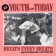 YOUTH OF TODAY-BREATH EVERY BREATH: DON FURY DEMOS '86 (LP)