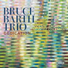 BRUCE BARTH TRIO-DEDICATION (CD)