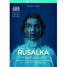 ROYAL OPERA HOUSE ORCHESTRA & SEMYON BYCHKOV-DVORAK: RUSALKA (DVD)